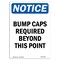 Signmission OSHA Sign, Bump Caps Required Beyond Point, 10in X 7in Rigid Plastic, 7" W, 10" H, Portrait OS-NS-P-710-V-10398 - alternate 1